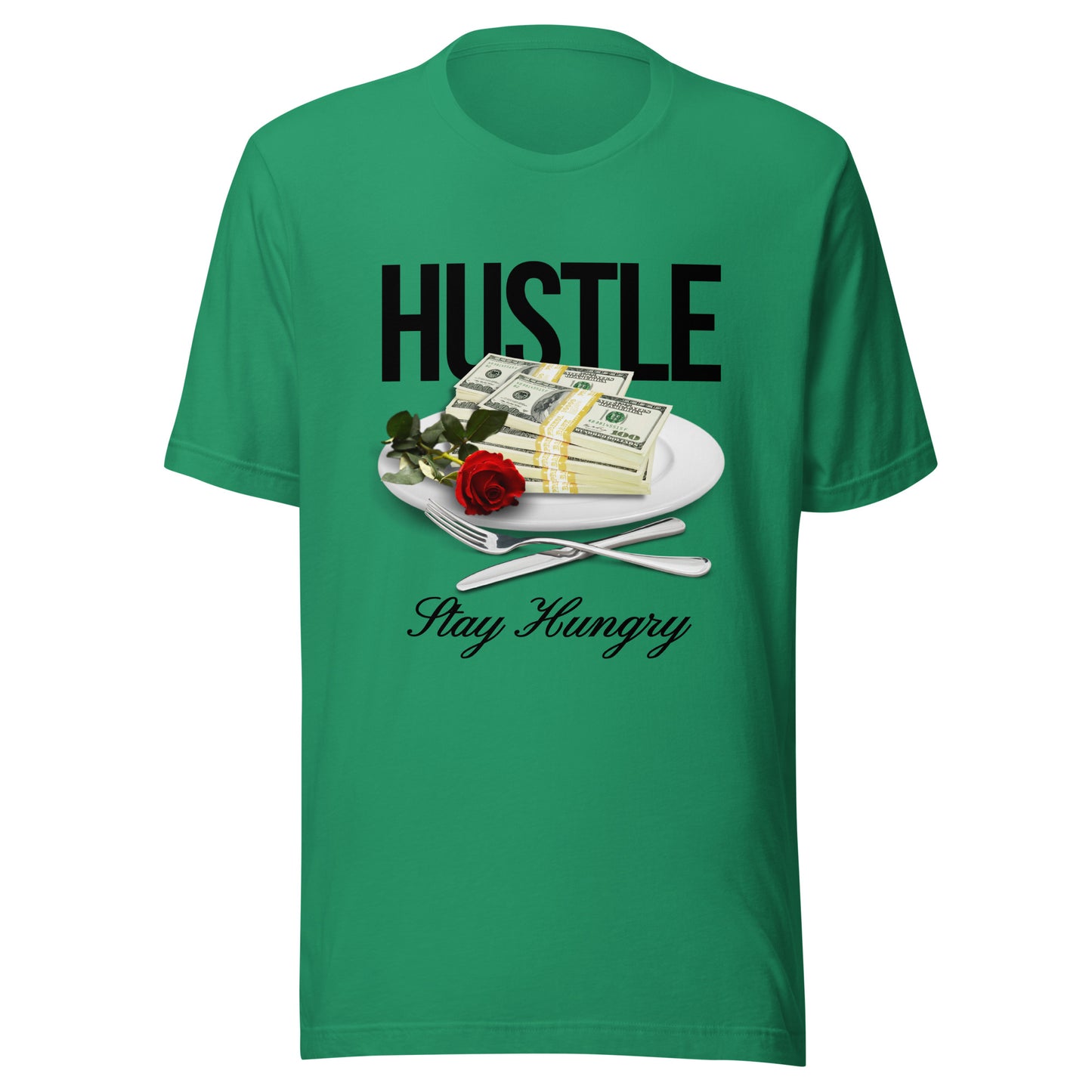 HUSTLE - Stay Hungry Unisex t-shirt