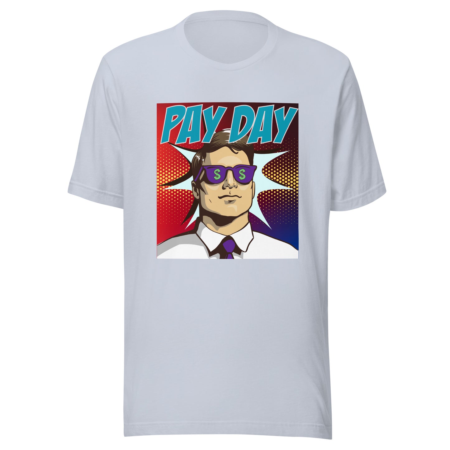 PAY DAY pop art Unisex t-shirt