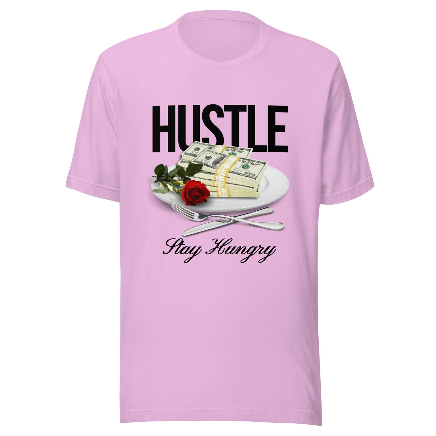 HUSTLE - Stay Hungry Unisex t-shirt