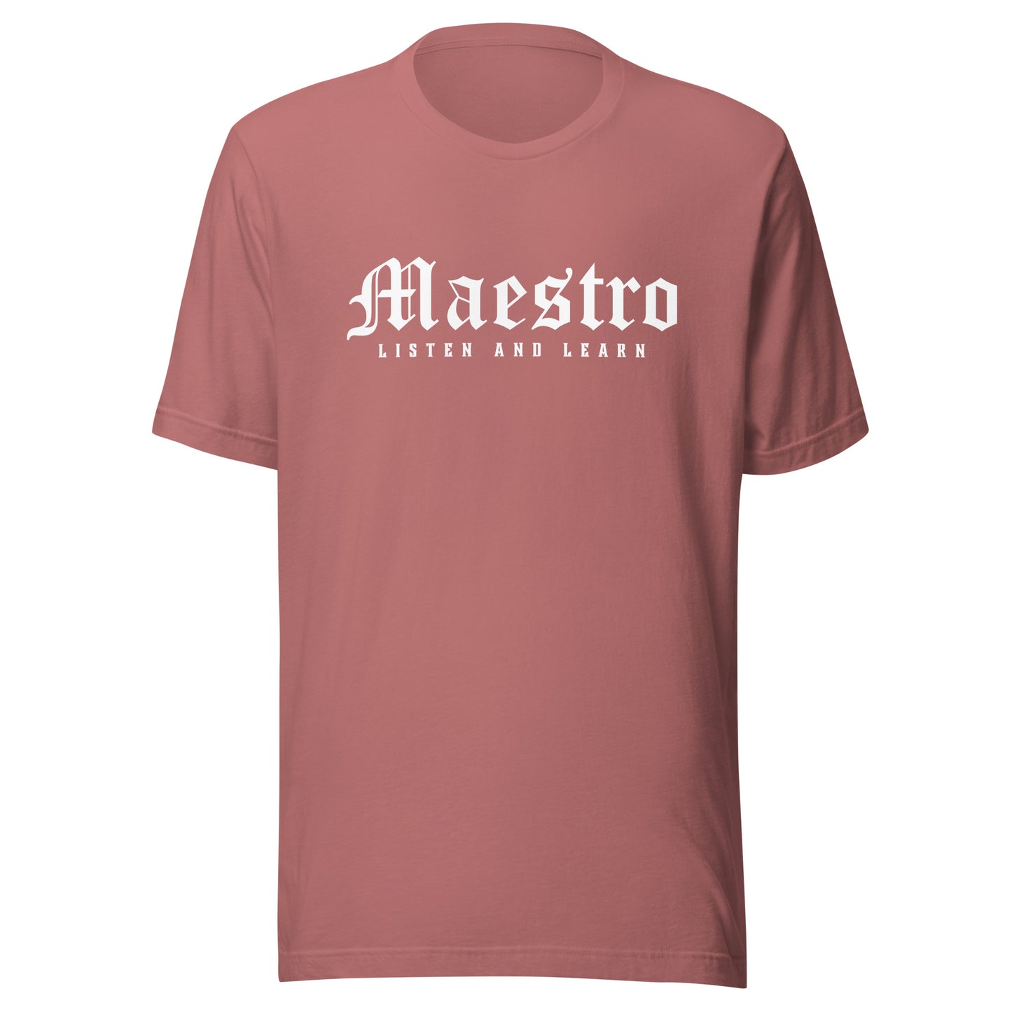 Maestro - Listen and Learn Unisex t-shirt