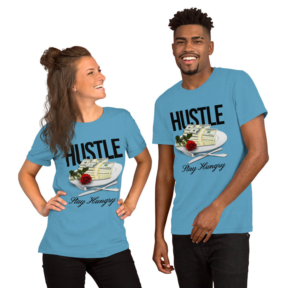 HUSTLE - Stay Hungry Unisex t-shirt