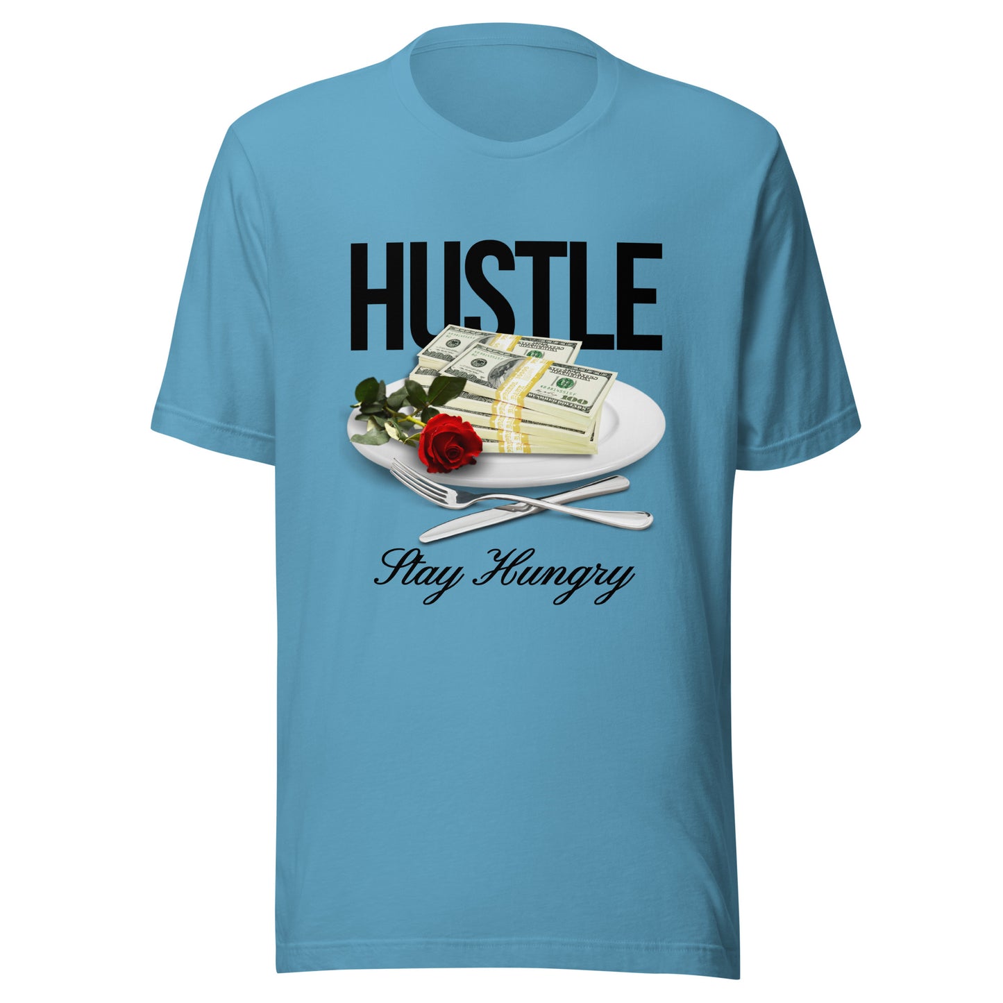 HUSTLE - Stay Hungry Unisex t-shirt