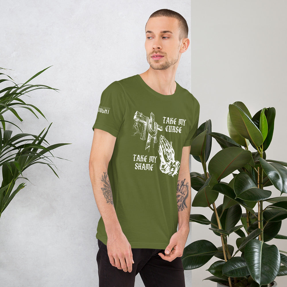 Savior of Sinners - Take my Curse Take my Shame Unisex t-shirt