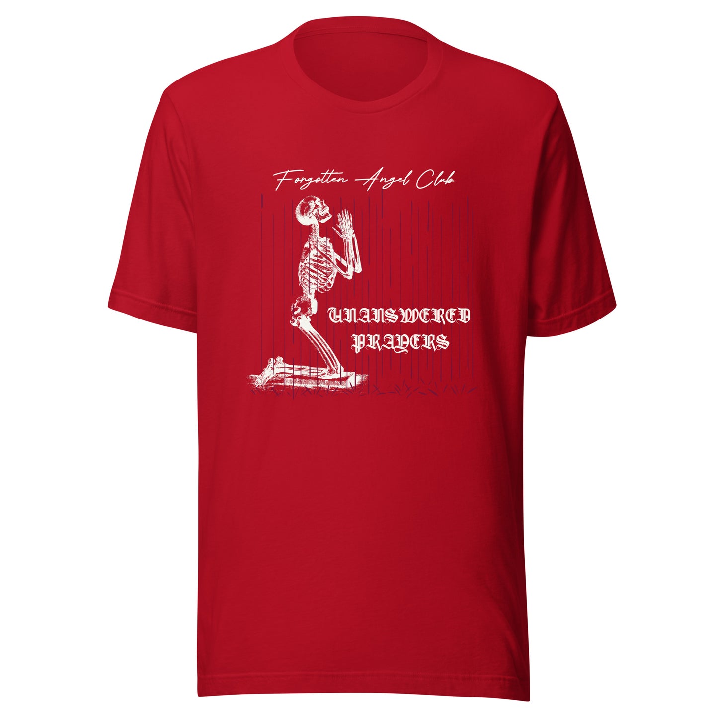 Forgotten Angel Club - UNANSWERED PRAYERS Unisex t-shirt