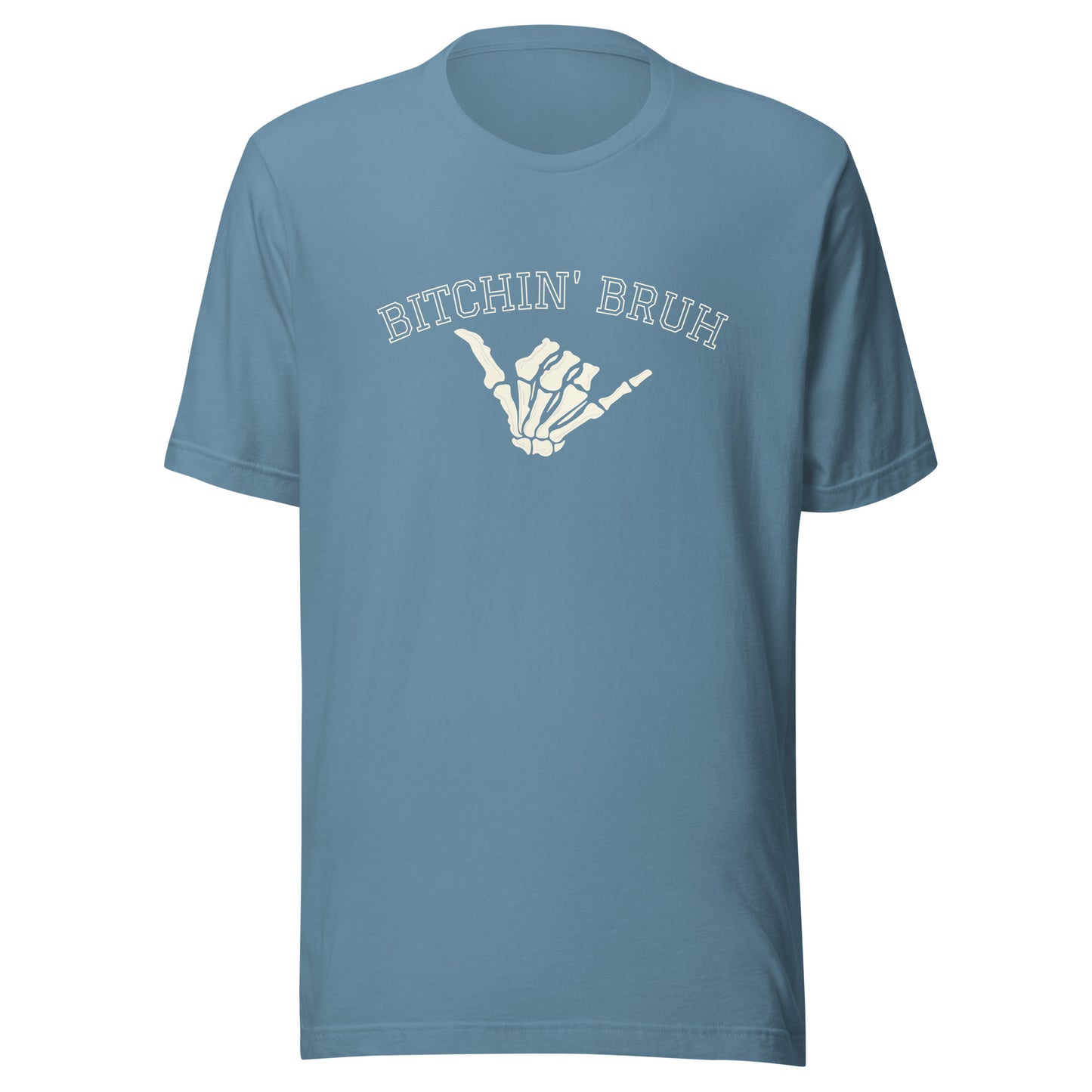 Bitchin' Bruh Unisex t-shirt