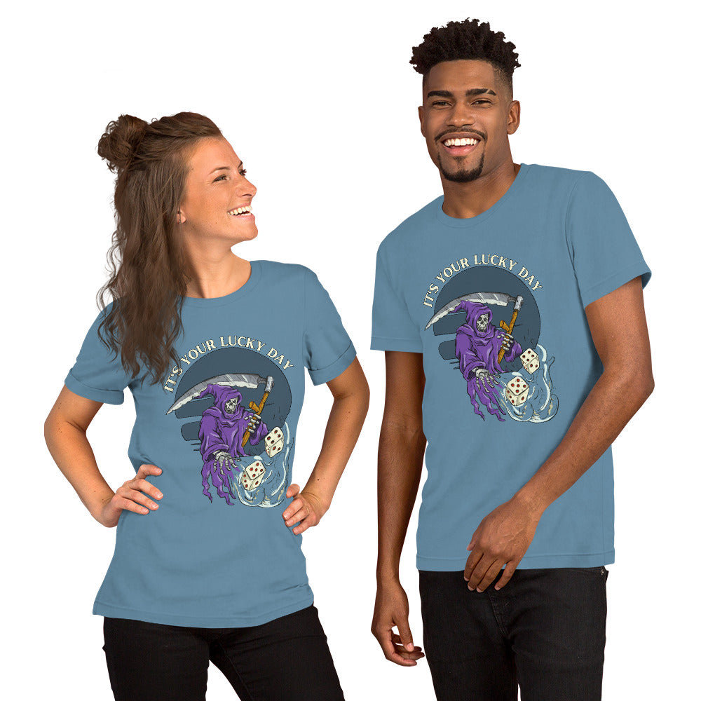 It's Your Lucky Day Reaper Unisex t-shirt
