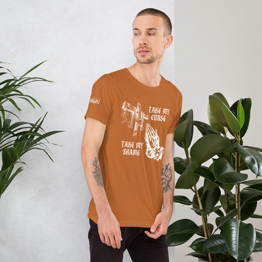 Savior of Sinners - Take my Curse Take my Shame Unisex t-shirt