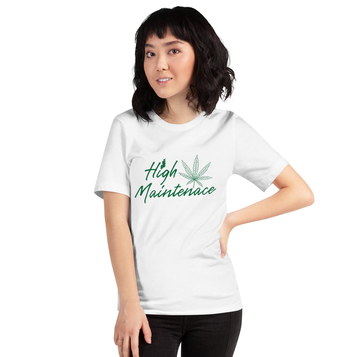 High Maintenance 420 Unisex t-shirt