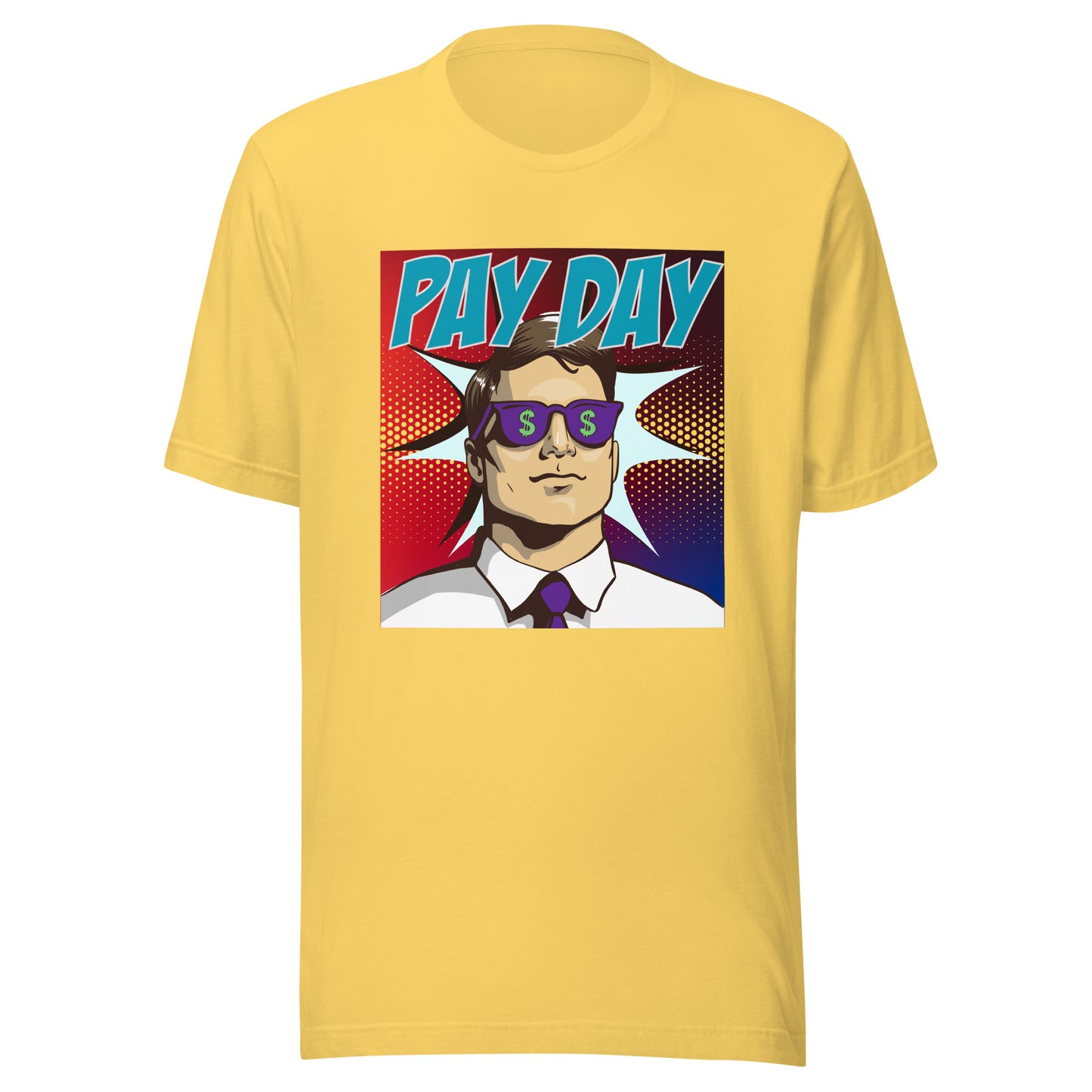 PAY DAY pop art Unisex t-shirt
