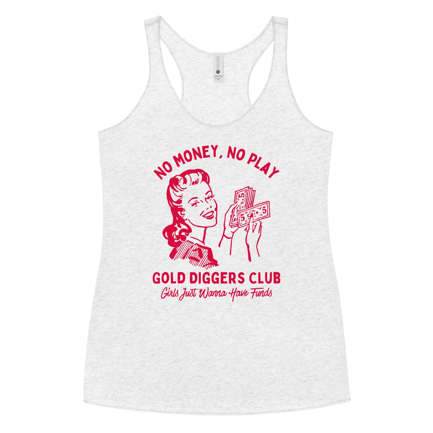 No Money, No Play. Gold Diggers Club Women's Racerback Tank