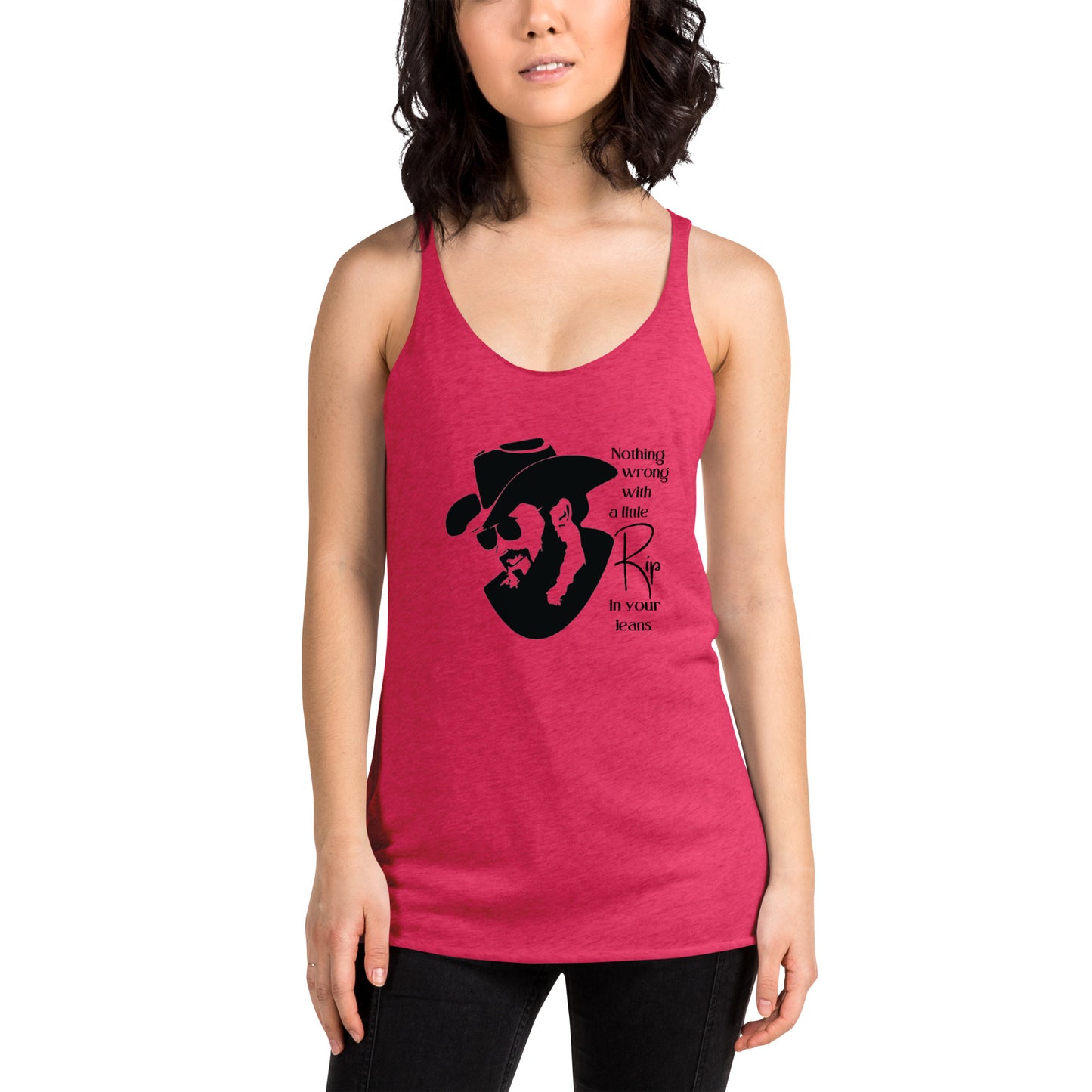 A little Rip in your jeans Women's Racerback Tank