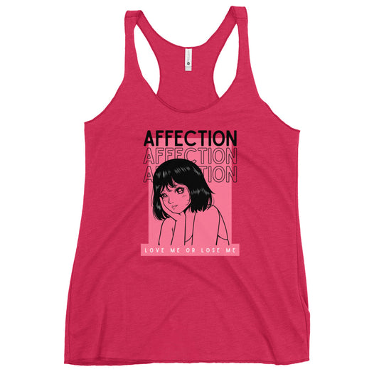 Affection - Love me or lose me Women's Racerback Tank