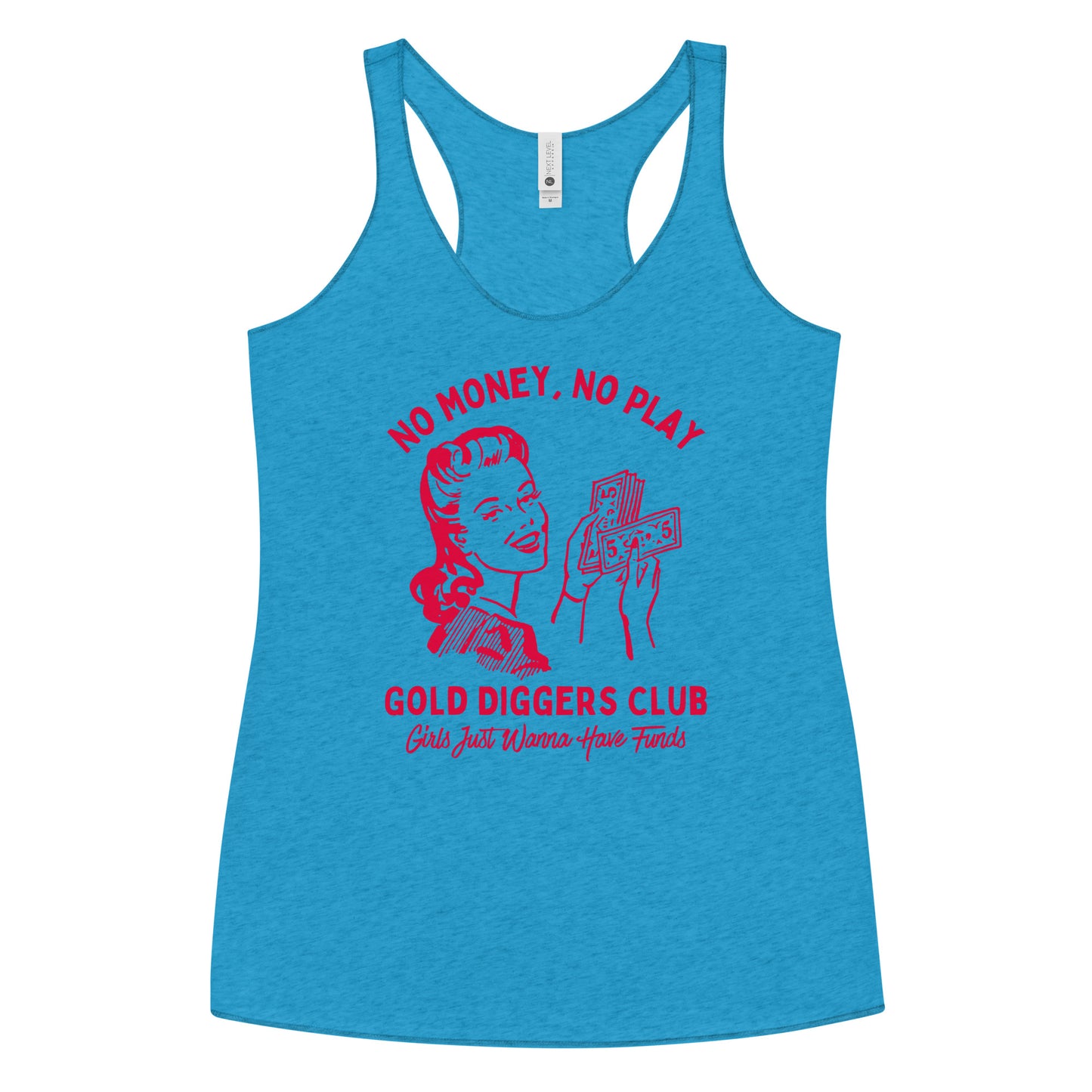 No Money, No Play. Gold Diggers Club Women's Racerback Tank