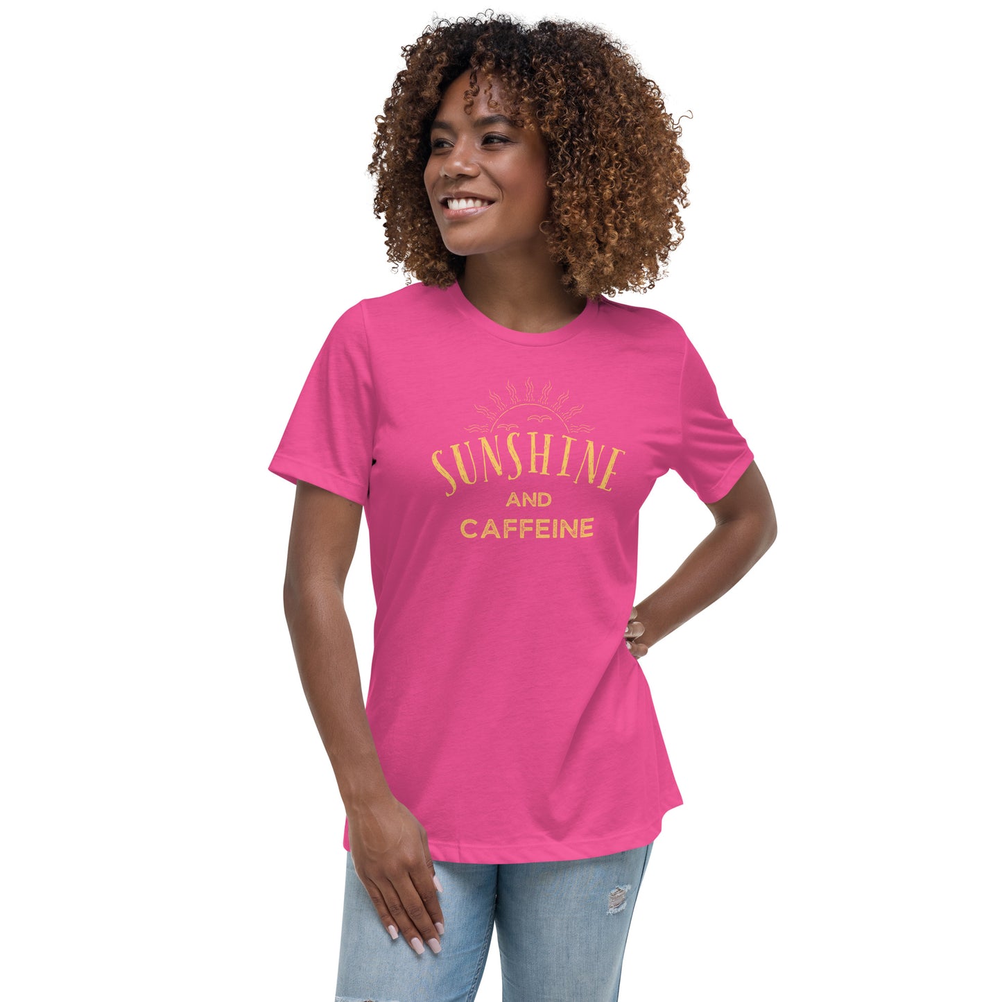 Sunshine and CAFFEINE Women's Relaxed T-Shirt
