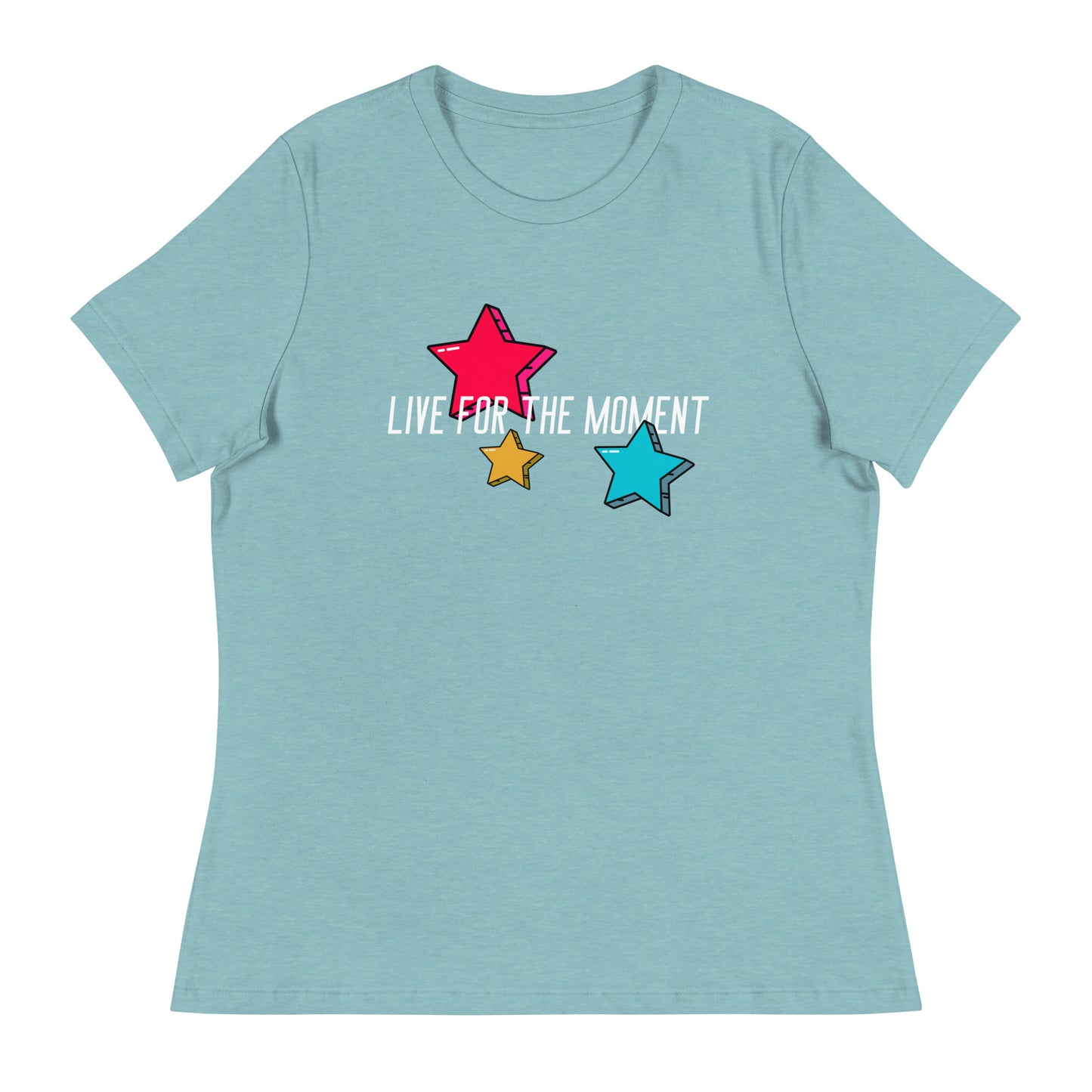 LIVE FOR THE MOMENT pop art stars Women's Relaxed T-Shirt