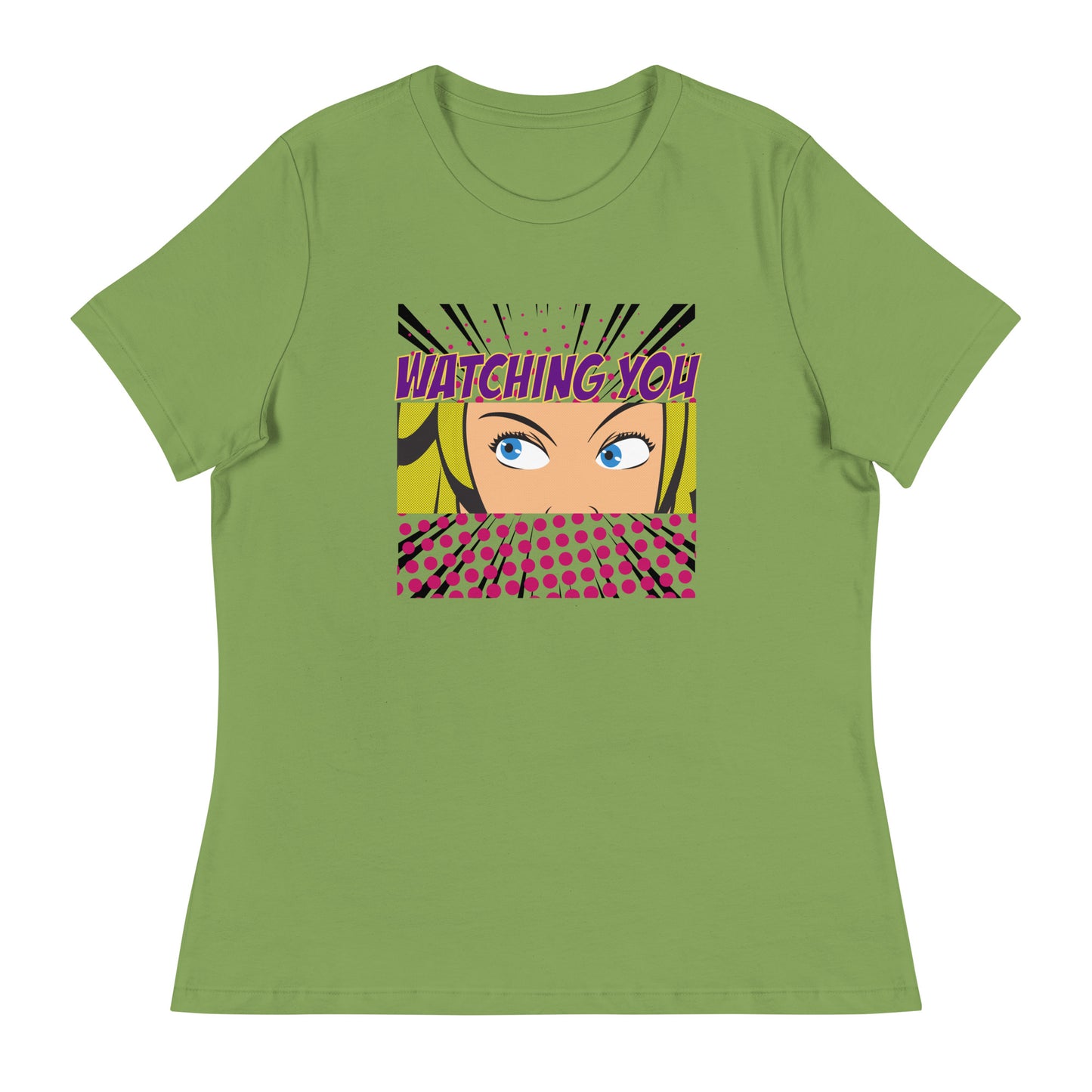 WATCHING YOU pop art Women's Relaxed T-Shirt