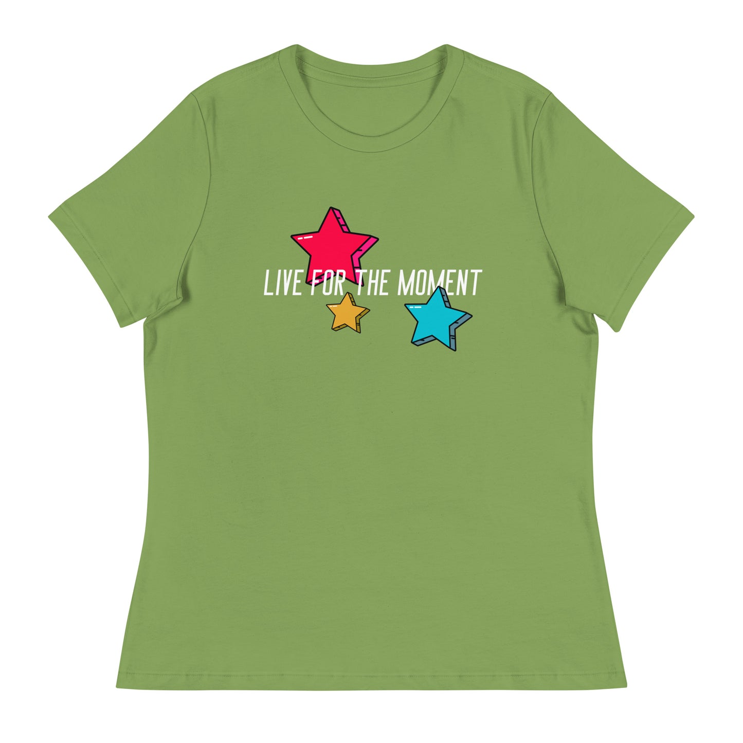 LIVE FOR THE MOMENT pop art stars Women's Relaxed T-Shirt