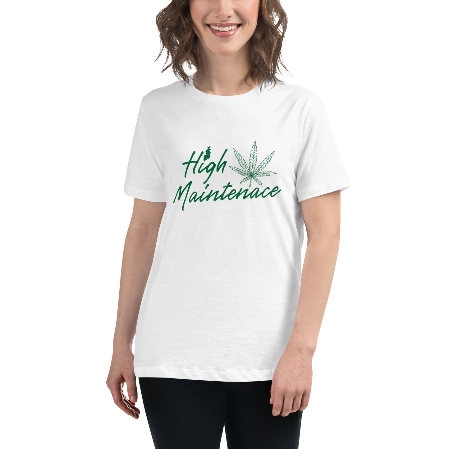 High Maintenance 420 Women's Relaxed T-Shirt